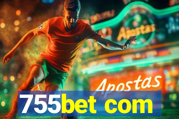 755bet com